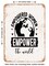 DECORATIVE METAL SIGN - Empowered Women Empower the World - Vintage Rusty Look